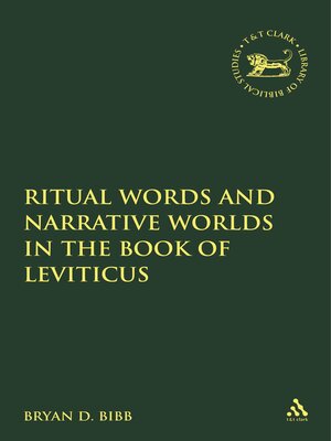 cover image of Ritual Words and Narrative Worlds in the Book of Leviticus